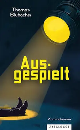 Blubacher | Ausgespielt | Buch | 978-3-7296-5167-8 | sack.de
