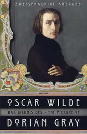 Wilde |  Das Bildnis des Dorian Gray / The Picture of Dorian Gray (Anaconda Paperback) | Buch |  Sack Fachmedien
