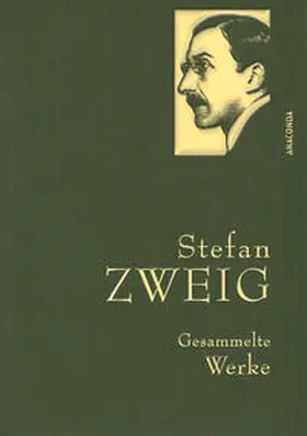 Zweig |  Stefan Zweig - Gesammelte Werke | Buch |  Sack Fachmedien