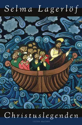 Lagerlöf |  Christuslegenden | Buch |  Sack Fachmedien