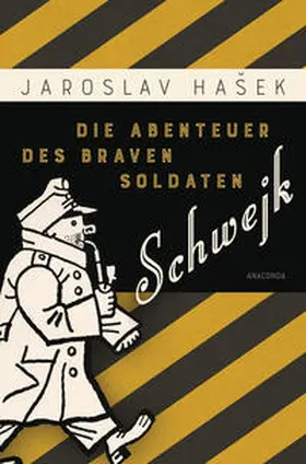 Hasek / Hašek |  Die Abenteuer des braven Soldaten Schwejk | Buch |  Sack Fachmedien
