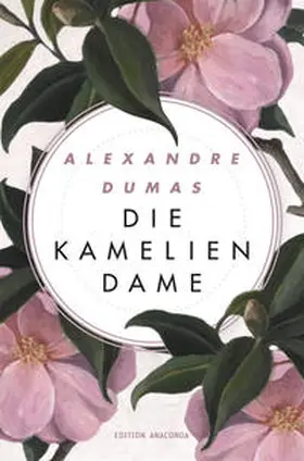 Dumas |  Die Kameliendame | Buch |  Sack Fachmedien