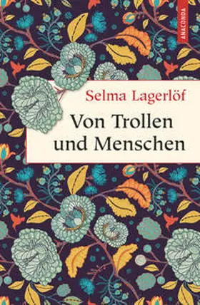 Lagerlöf |  Von Trollen und Menschen | Buch |  Sack Fachmedien