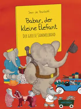 Brunhoff |  Babar, der kleine Elefant | Buch |  Sack Fachmedien