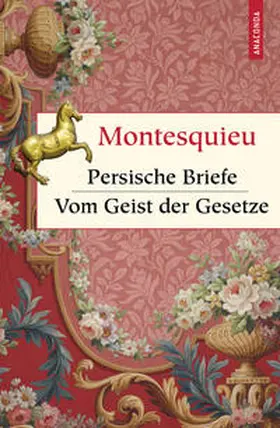Montesquieu / Meyer |  Persische Briefe. Vom Geist der Gesetze | Buch |  Sack Fachmedien