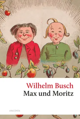 Busch |  Max und Moritz | Buch |  Sack Fachmedien