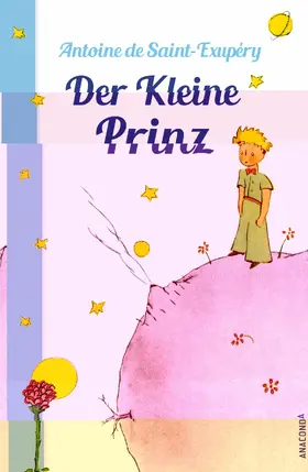 Saint-Exupéry |  Der Kleine Prinz (Mit den farbigen Zeichnungen des Verfassers) | eBook | Sack Fachmedien