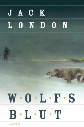 London |  Wolfsblut (Roman) | eBook | Sack Fachmedien