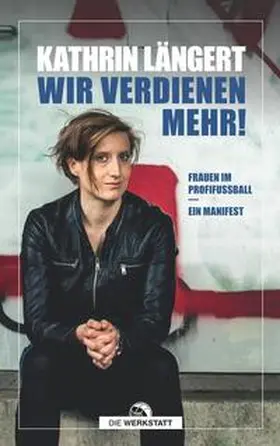 Längert | Wir verdienen mehr! | Buch | 978-3-7307-0738-8 | www2.sack.de