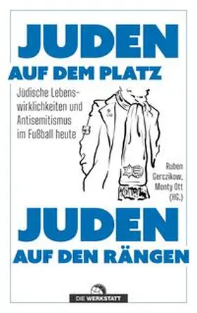 Ott / Gerczikow |  Juden auf dem Platz, Juden auf den Rängen | Buch |  Sack Fachmedien