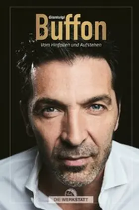 Buffon | Vom Hinfallen und Aufstehen | E-Book | www2.sack.de