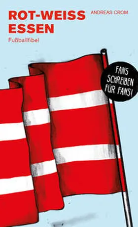 Crom |  Rot-Weiss Essen | Buch |  Sack Fachmedien