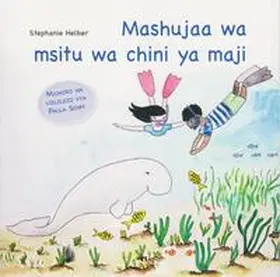 Helber |  Mashujaa wa msitu wa chini ya maji | Buch |  Sack Fachmedien
