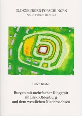 Kinder |  Burgen mit mehrfacher Ringgraft im Land Oldenburg und dem westlichen Niedersachsen | Buch |  Sack Fachmedien
