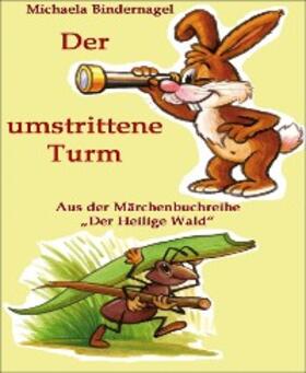 Bindernagel |  Der umstrittene Turm | eBook | Sack Fachmedien
