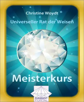 Woydt |  Universeller Rat der Weisen: Meisterkurs | eBook | Sack Fachmedien