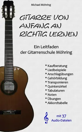Möhring |  Gitarre von Anfang an richtig lernen | eBook | Sack Fachmedien
