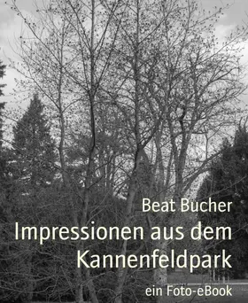 Bucher |  Impressionen aus dem Kannenfeldpark | eBook | Sack Fachmedien