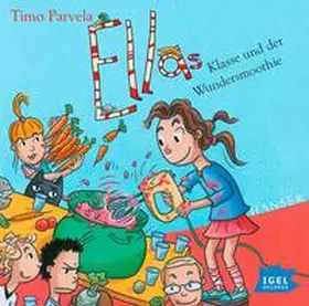 Parvela |  Ella und der Wundersmoothie | Sonstiges |  Sack Fachmedien
