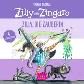 Thomas |  Zilly und Zingaro. Zilly, die Zauberin | Sonstiges |  Sack Fachmedien