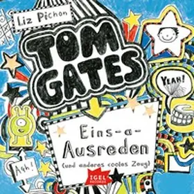 Pichon |  Tom Gates 2. Eins-a-Ausreden und anderes cooles Zeug | Sonstiges |  Sack Fachmedien