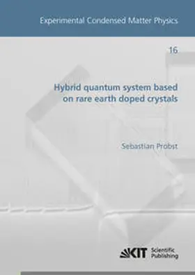 Probst |  Hybrid quantum system based on rare earth doped crystals | Buch |  Sack Fachmedien