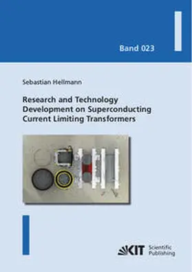 Hellmann |  Research and Technology Development on Superconducting Current Limiting Transformers | Buch |  Sack Fachmedien
