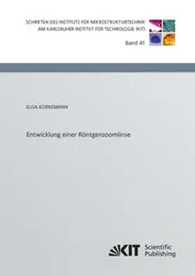 Kornemann |  Entwicklung einer Röntgenzoomlinse | Buch |  Sack Fachmedien