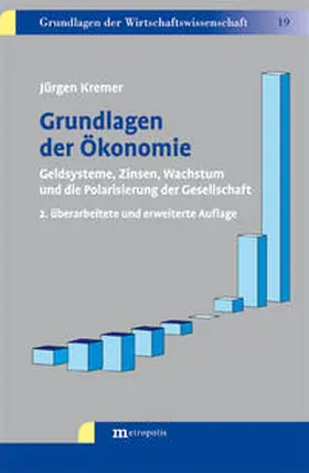 Kremer |  Grundlagen der Ökonomie | Buch |  Sack Fachmedien