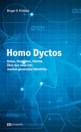 Priddat |  Homo Dyctos | Buch |  Sack Fachmedien