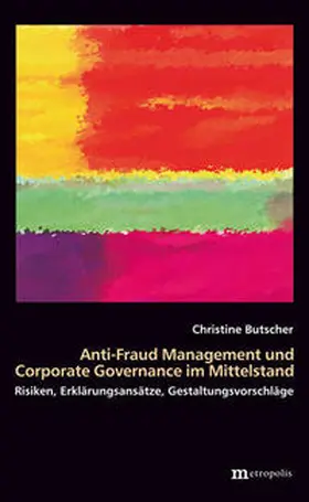 Butscher |  Anti-Fraud-Management und Corporate Governance im Mittelstand | Buch |  Sack Fachmedien