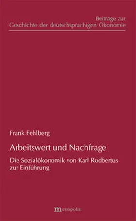 Fehlberg |  Arbeitswert und Nachfrage | Buch |  Sack Fachmedien