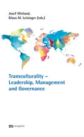 Wieland / Leisinger | Transculturality - Leadership, Management and Governance | Buch | 978-3-7316-1244-5 | sack.de