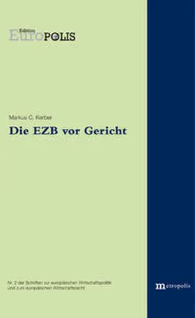 Kerber |  Die EZB vor Gericht | Buch |  Sack Fachmedien