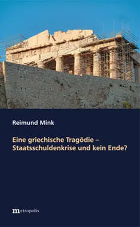Mink |  Eine griechische Tragödie | Buch |  Sack Fachmedien