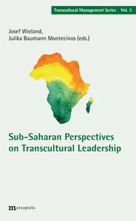 Wieland / Baumann Montecinos |  Sub-Saharan Perspectives on Transcultural Leadership | Buch |  Sack Fachmedien