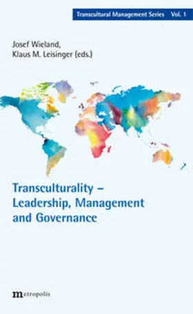 Wieland / Leisinger |  Transculturality – Leadership, Management and Governance | Buch |  Sack Fachmedien