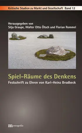 Graupe / Ötsch / Rommel |  Spiel-Räume des Denkens | Buch |  Sack Fachmedien