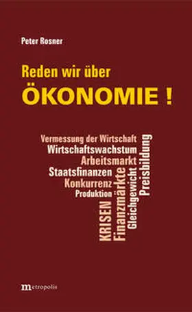 Rosner |  Reden wir über Ökonomie ! | Buch |  Sack Fachmedien