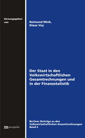Mink / Voy |  Der Staat in den Volkswirtschaftlichen Gesamtrechnungen und in der Finanzstatistik | Buch |  Sack Fachmedien