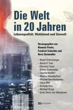 Prieler / Schneider / Steinmüller |  Die Welt in 20 Jahren | Buch |  Sack Fachmedien