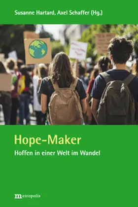 Schaffer / Hartard |  Hope Maker | Buch |  Sack Fachmedien