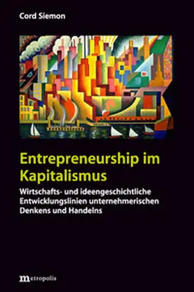 Siemon |  Entrepreneurship im Kapitalismus | Buch |  Sack Fachmedien