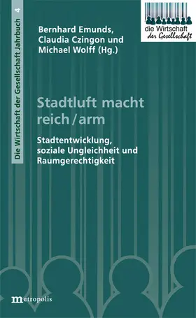 Czingon / Emunds / Wolff |  Stadtluft macht reich/arm | eBook | Sack Fachmedien