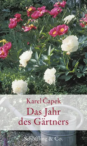 Capek / Capek |  Das Jahr des Gärtners | eBook | Sack Fachmedien