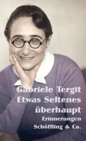 Tergit / Henneberg |  Etwas Seltenes überhaupt | eBook | Sack Fachmedien