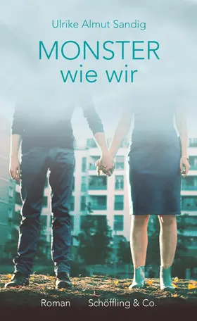 Sandig |  Monster wie wir | eBook | Sack Fachmedien