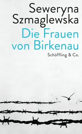 Szmaglewska |  Die Frauen von Birkenau | eBook | Sack Fachmedien