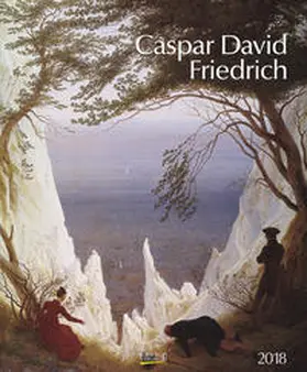  Caspar David Friedrich 2018 | Sonstiges |  Sack Fachmedien