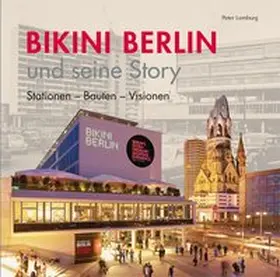 Lemburg | Bikini Berlin und seine Story | Buch | 978-3-7319-0031-3 | sack.de